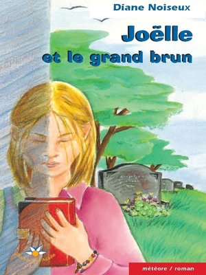 cover image of Joëlle et le grand brun